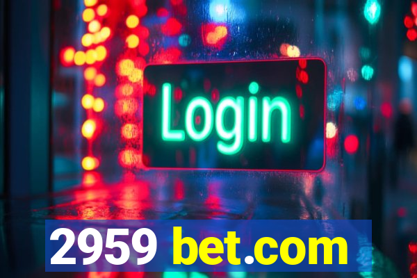 2959 bet.com